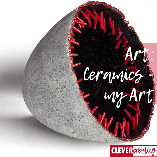 Ceramics - my Art