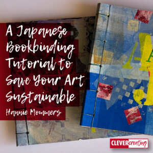 A Japanese Bookbinding Tutorial to Save Your Art Sustainable