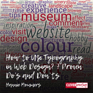 How to Use Typography in Web Design? 7 Proven Do’s and Don’ts