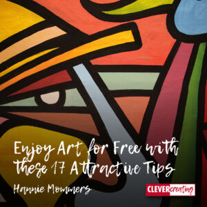 Enjoy Art for Free with these 17 Attractive Tips